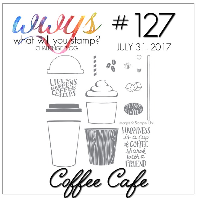 What Will You Stamp #127 Coffee Cafe